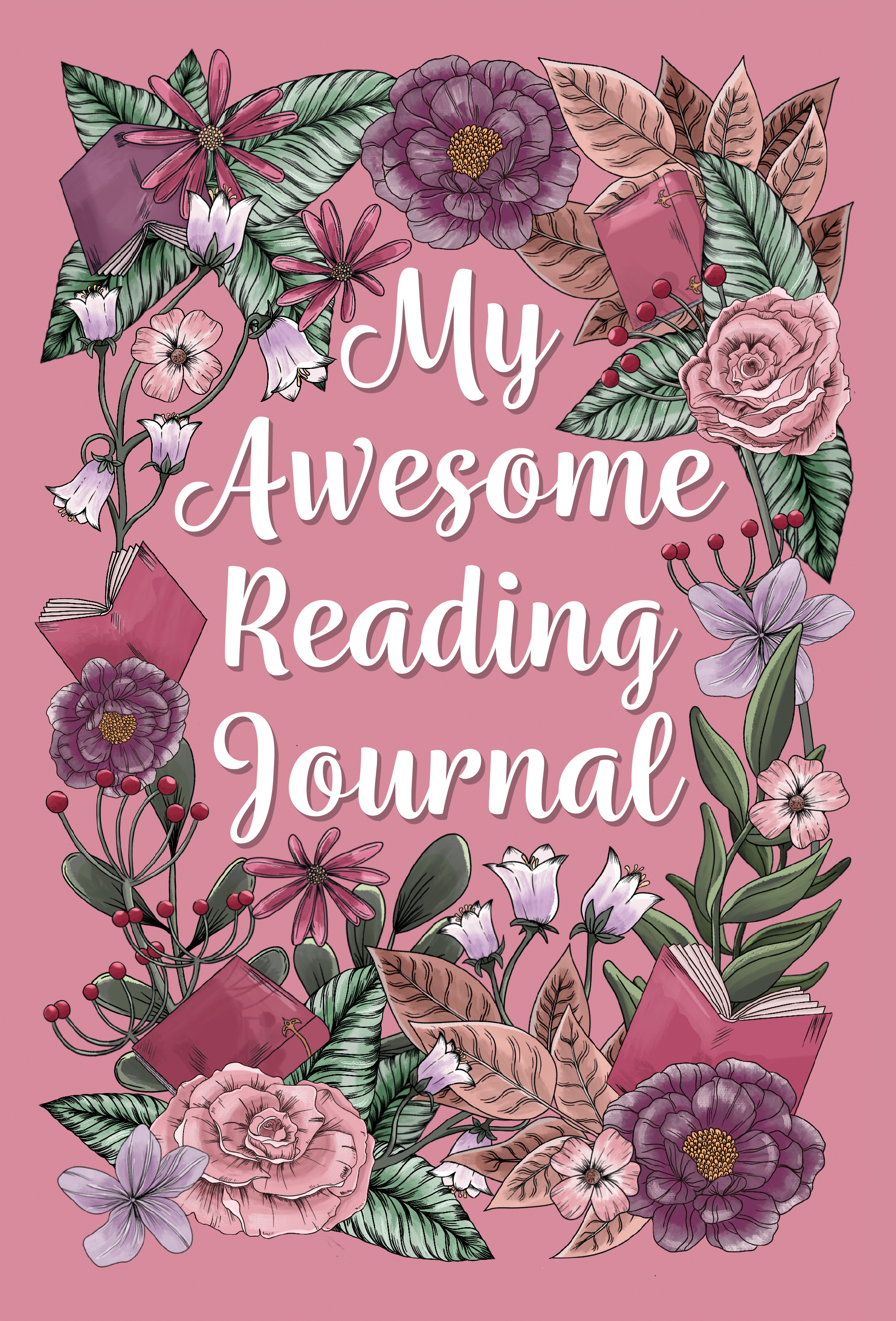 My Awesome Reading Journal - Lovely Rose